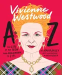 Vivienne Westwood A to Z - Nadia Bailey