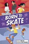 Born to Skate - Jamie Hex