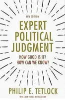 Expert Political Judgment - Philip E. Tetlock