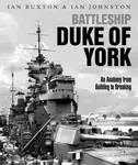 Battleship Duke of York - Buxton Ian, Ian Johnston