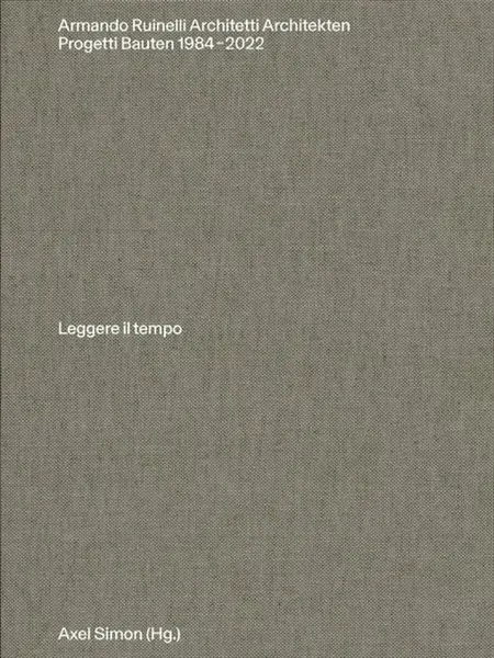Armando Ruinelli Architetti - Axel Simon