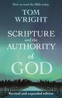 Scripture and the Authority of God - Tom Wright