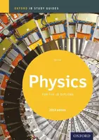 Oxford IB Study Guides: Physics for the IB Diploma - Kirk Tim