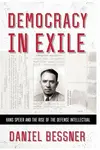 Democracy in Exile - Daniel Bessner