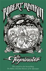 The Toyminator - Robert Rankin
