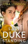 Last Duke Standing - Julia London