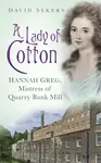 A Lady of Cotton - David Sekers