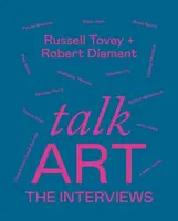 Talk Art The Interviews - Tovey Russell, Diament Robert