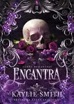 Encantra - Kaylie Smith
