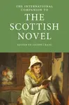 The International Companion to the Scottish Novel