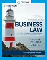 Anderson's Business Law & The Legal Environment - Comprehensive Edition - Marianne  Jennings, David  Twomey, Stephanie  Greene