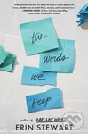 Words We Keep - Erin Stewart,Words We Keep - Erin Stewart