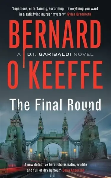 The Final Round - Bernard O'Keeffe