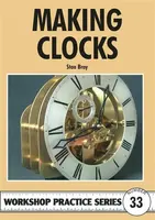 Making Clocks - Stan Bray