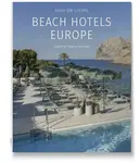 Beach Hotel Europe: Wind, Waves and Water - Ralf Daab, Patricia Parinejad