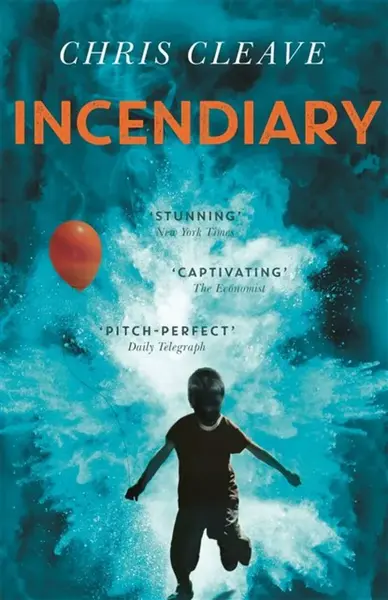 Incendiary - Chris Cleave