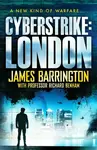 Cyberstrike: London - James Barrington, Richard Benham