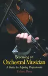 Becoming an Orchestral Musician - Richard Davis