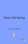 Clean Girl Spring - Willow Hurst