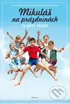 Mikuláš na prázdninách (Filmový příběh) - Valérie Latour-Burneyová - kniha z kategorie Beletrie pro děti