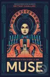 Muse - Brittany Cavallaro