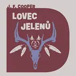 Otakar Brousek ml. – Cooper: Lovec jelenů CD-MP3