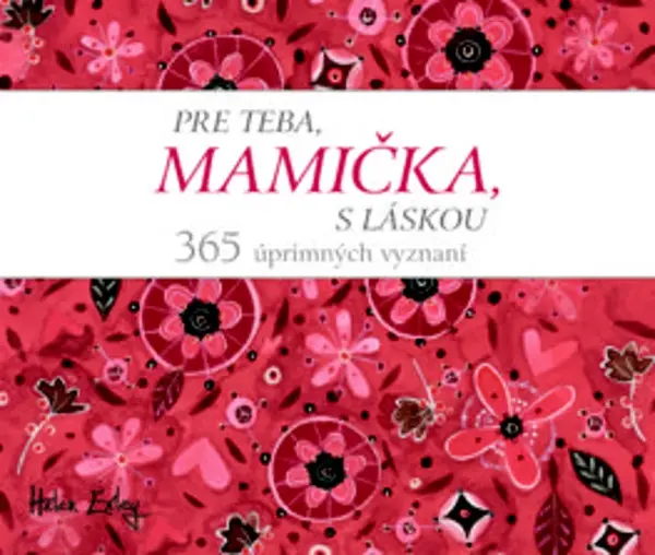 Pre teba, mamička, s láskou!