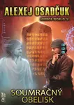 Soumračný obelisk (4. díl)