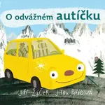 O odvážném autíčku