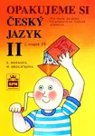 Opakujeme si český jazyk II