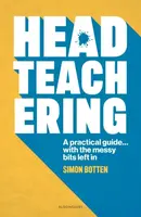 Headteachering - Simon Botten