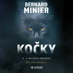Kočky a 14 dalších povídek - Bernard Minier - audiokniha