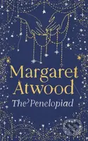 The Penelopiad - Margaret Atwood - kniha z kategorie Společenská beletrie