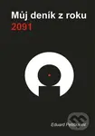 Můj deník z roku 2091 - Eduard Petiška, ml. - kniha z kategorie Sci-fi