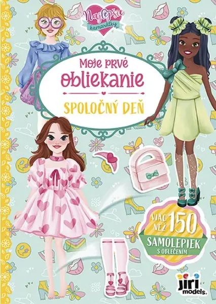 Moje prvé obliekanie Spoločný deň