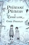 Příšerné příběhy z Černé lodi - Chris Priestley