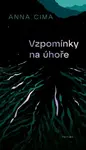 Vzpomínky na úhoře (Defekt) - Anna Cima