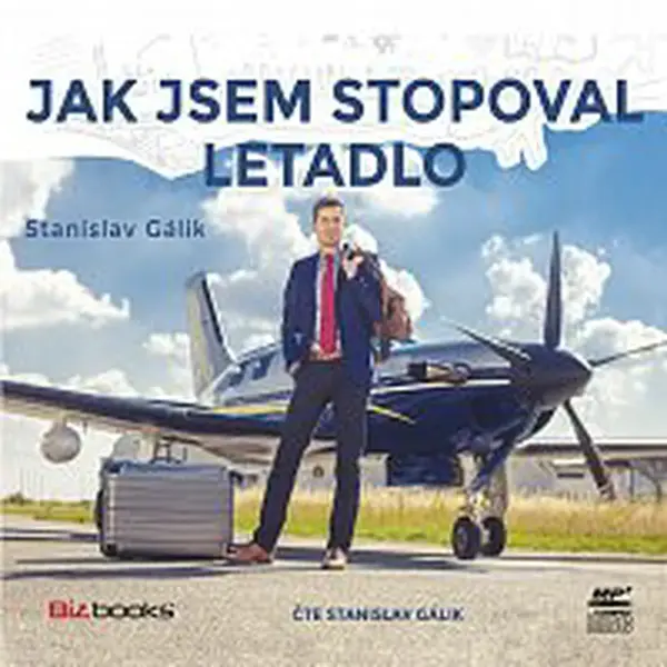 Stanislav Gálik – Jak jsem stopoval letadlo CD-MP3