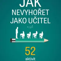 Jak nevyhořet jako učitel - Amy L. Eva
