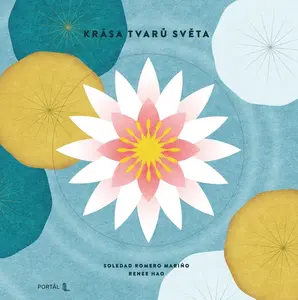 Krása tvarů světa - Seledad Romero Mariňo