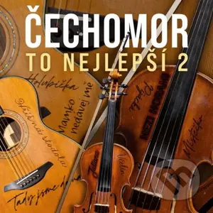 Čechomor:  To nejlepší 2 (CD) - Čechomor