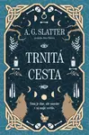 Trnitá cesta - A.G. Slatter - e-kniha