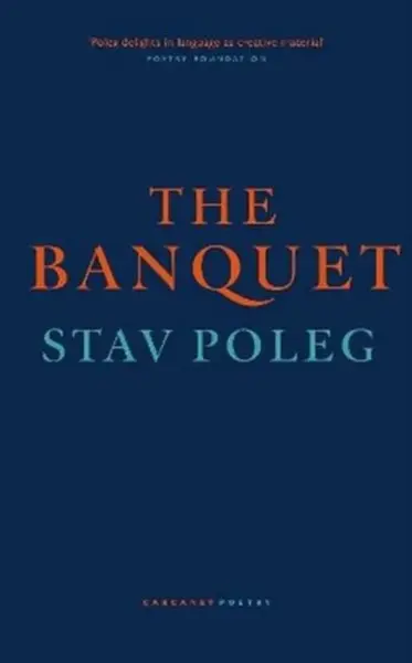 The Banquet - Stav Poleg