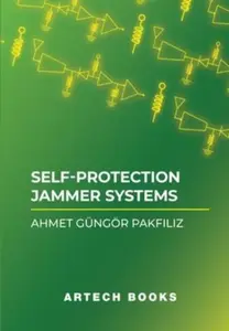 Self-Protection Jammer Systems - Ahmet Gungor Pakfiliz