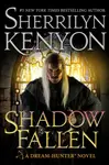 Shadow Fallen - Sherrilyn Kenyon