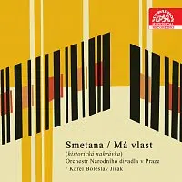 Orchestr Národního divadla v Praze, Karel Boleslav Jirák – Smetana: Má vlast