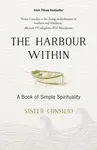 The Harbour Within - Sister Consilio