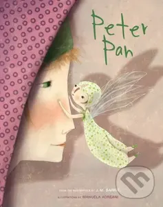 Peter Pan (Based on the Masterpiece by J.M. Barrie) - J M Barrie