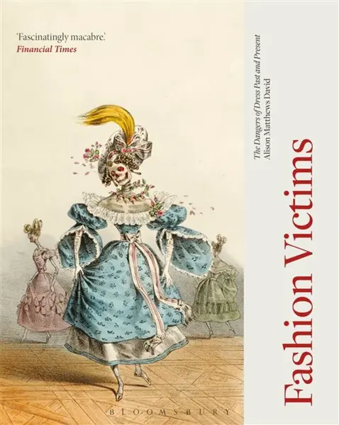 Fashion Victims - Alison  Matthews David