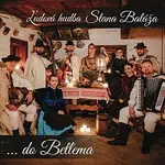 Ľudová hudba Stana Baláža – ...do Betľema CD